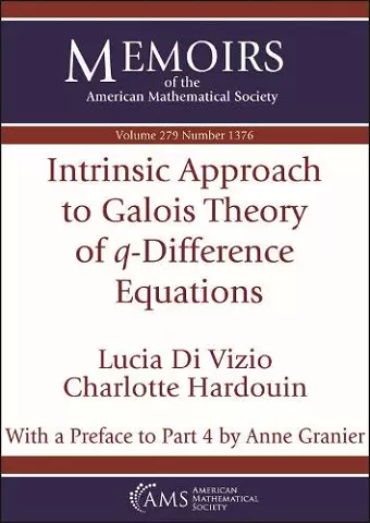 Intrinsic Approach to Galois Theory of $q$-Difference Equations cover