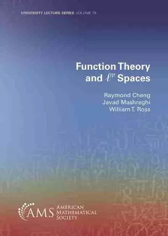 Function Theory and $\ell ^p$ Spaces cover