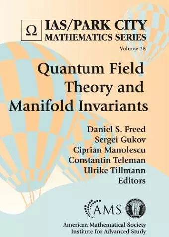 Quantum Field Theory and Manifold Invariants cover