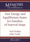 Free Energy and Equilibrium States for Families of Interval Maps cover