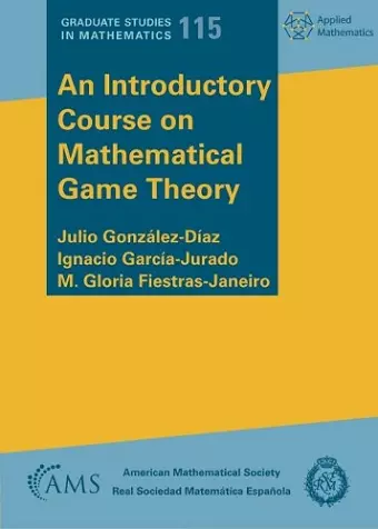 An Introductory Course on Mathematical Game Theory cover