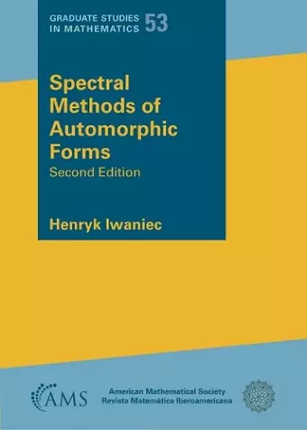 Spectral Methods of Automorphic Forms cover