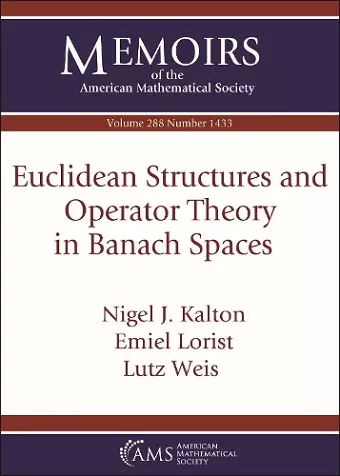 Euclidean Structures and Operator Theory in Banach Spaces cover