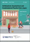 Arithmetical, Geometrical and Combinatorial Puzzles from Japan cover