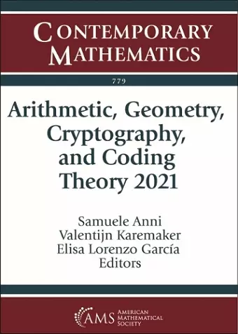 Arithmetic, Geometry, Cryptography, and Coding Theory 2021 cover