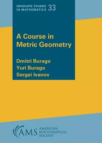 A Course in Metric Geometry cover