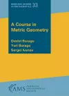 A Course in Metric Geometry cover