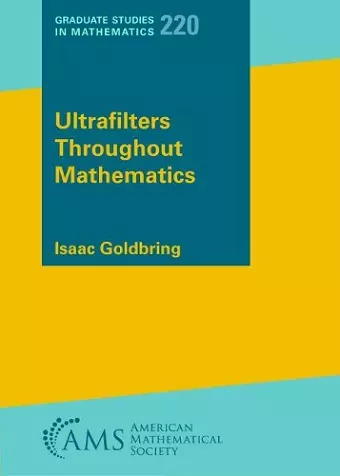 Ultrafilters Throughout Mathematics cover