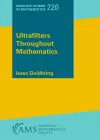Ultrafilters Throughout Mathematics cover