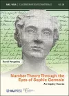 Number Theory Through the Eyes of Sophie Germain cover