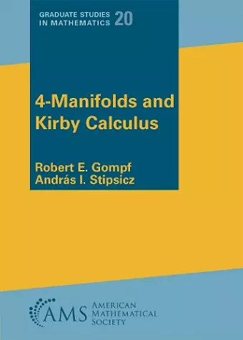 4-Manifolds and Kirby Calculus cover