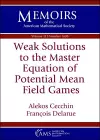 Weak Solutions to the Master Equation of Potential Mean Field Games cover
