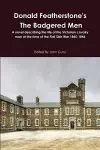 Donald Featherstone's the Badgered Men a Novel Describing the Life of the Victorian Cavalry Man at the Time of the First Sikh War 1845-1846 cover