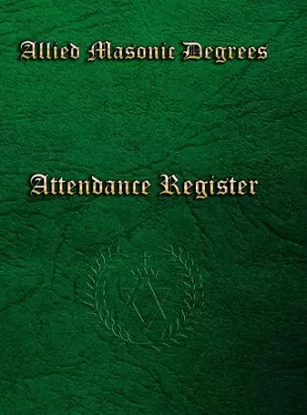 Allied Masonic Attendance Register cover