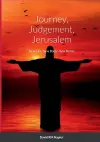 Journey, Judgement, Jerusalem cover