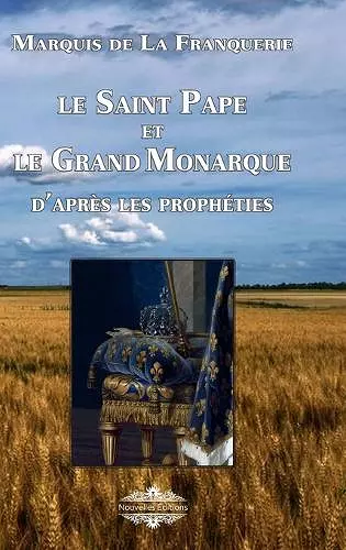 Le Saint Pape et Le Grand Monarque cover