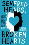 Severed Heads, Broken Hearts cover
