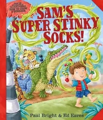 Sam's Super Stinky Socks! cover