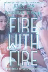 Fire with Fire cover
