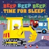 Beep Beep Beep Time for Sleep! cover