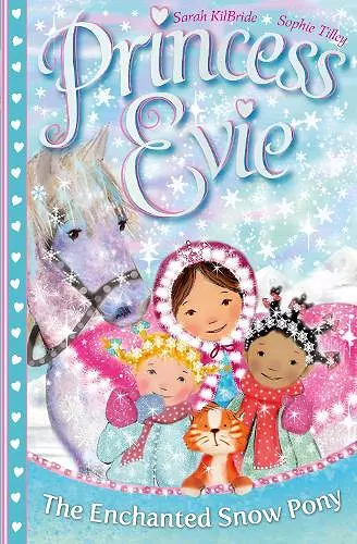 Princess Evie: The Enchanted Snow Pony cover