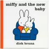 Miffy and the New Baby cover
