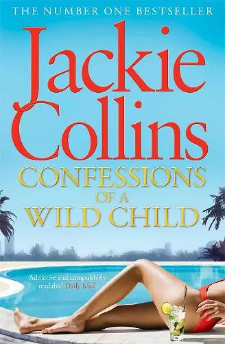 Confessions of a Wild Child cover