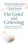 On Grief and Grieving cover