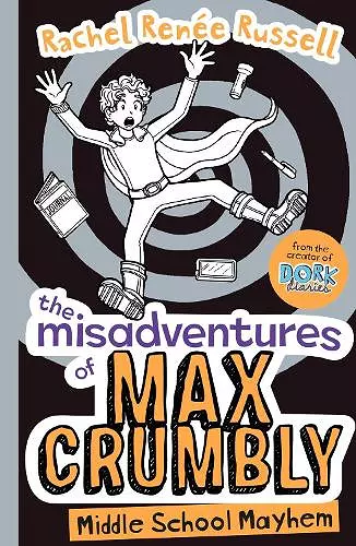 The Misadventures of Max Crumbly 2 cover