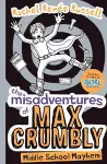 The Misadventures of Max Crumbly 2 cover