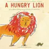 A Hungry Lion or A Dwindling Assortment of Animals cover