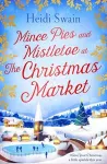 Mince Pies and Mistletoe at the Christmas Market cover