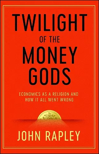 Twilight of the Money Gods cover
