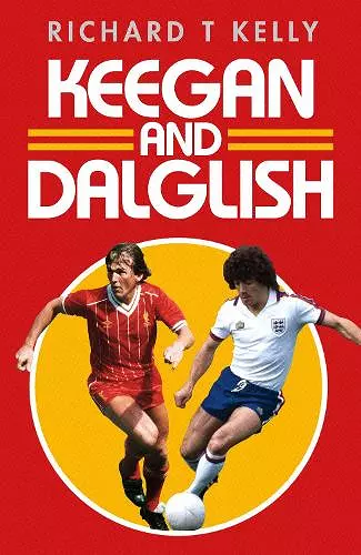 Keegan and Dalglish cover
