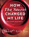 How The Secret Changed My Life cover