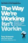 The Way We're Working Isn't Working cover