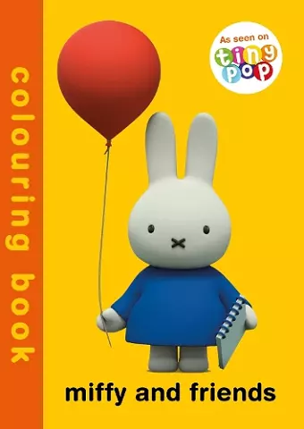 Miffy and Friends Colouring Book cover