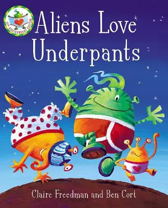 Aliens Love Underpants! cover