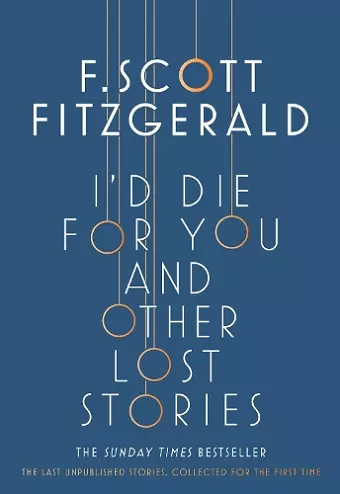 I'd Die for You: And Other Lost Stories cover