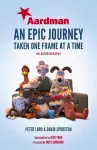 Aardman: An Epic Journey cover