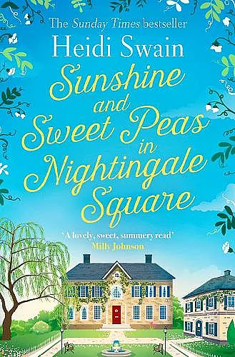 Sunshine and Sweet Peas in Nightingale Square cover