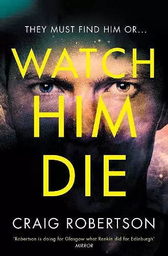 Watch Him Die cover