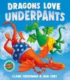 Dragons Love Underpants cover