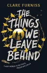 The Things We Leave Behind cover