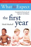 What To Expect The 1st Year [3rd  Edition] cover