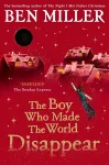 The Boy Who Made the World Disappear cover