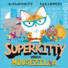 Superkitty versus Mousezilla cover