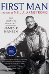 First Man: The Life of Neil Armstrong cover