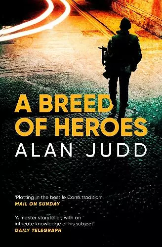 A Breed of Heroes cover