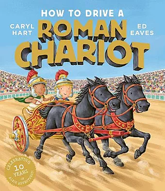 How to Drive a Roman Chariot cover